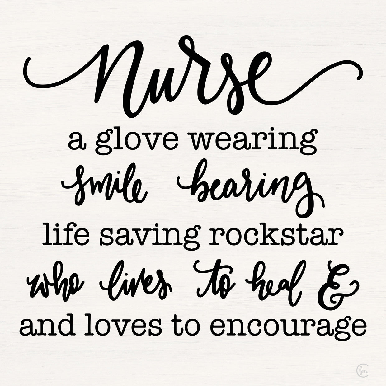 A Nurse Is…