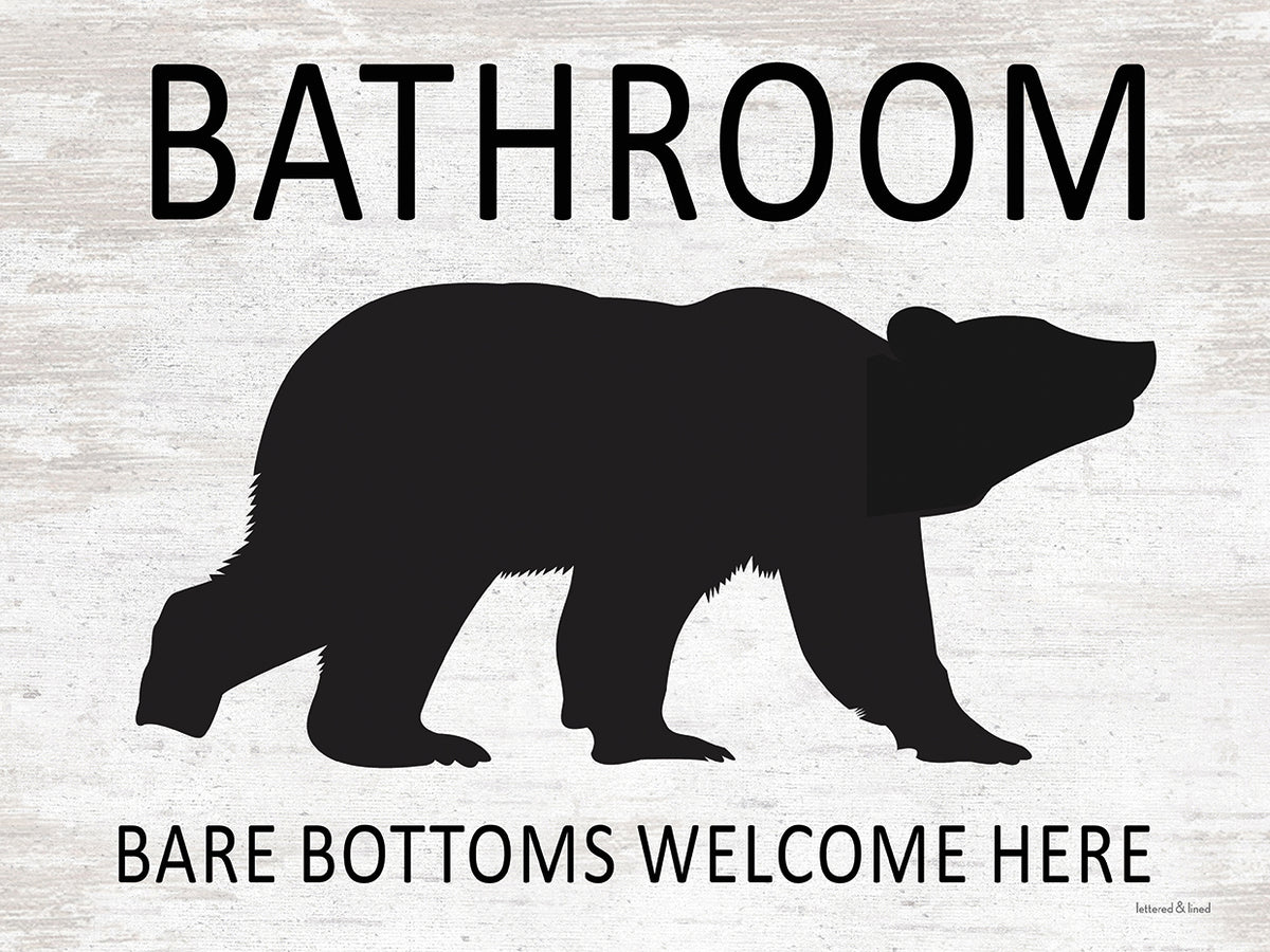 Bare Bottoms Welcome Here