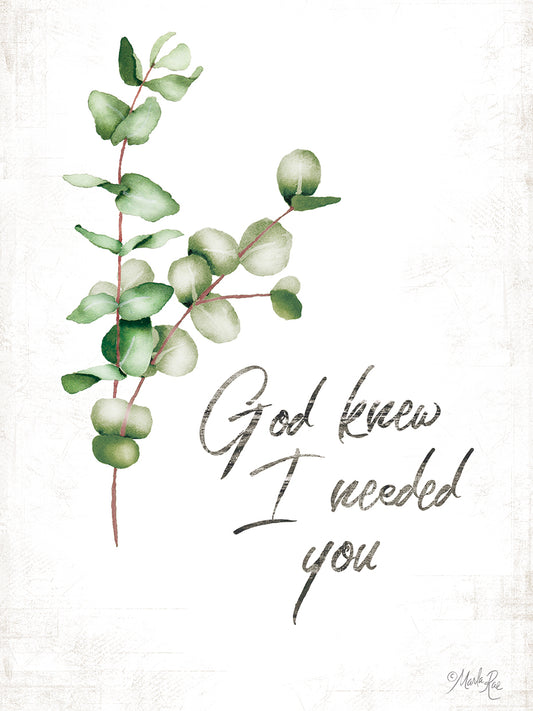 God Knew I Needed You Canvas Print