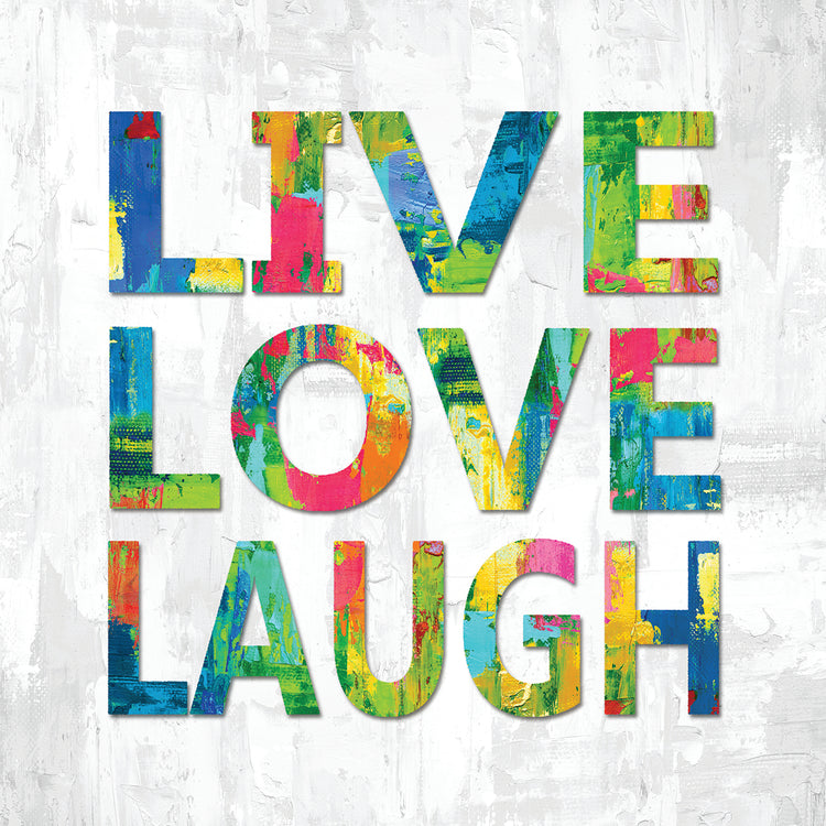 Live Love Laugh