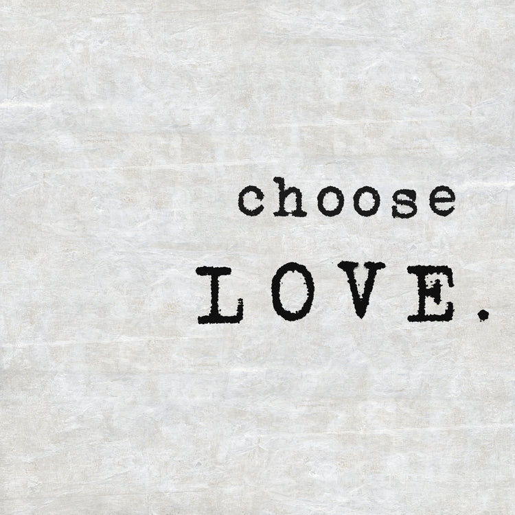 Choose Love