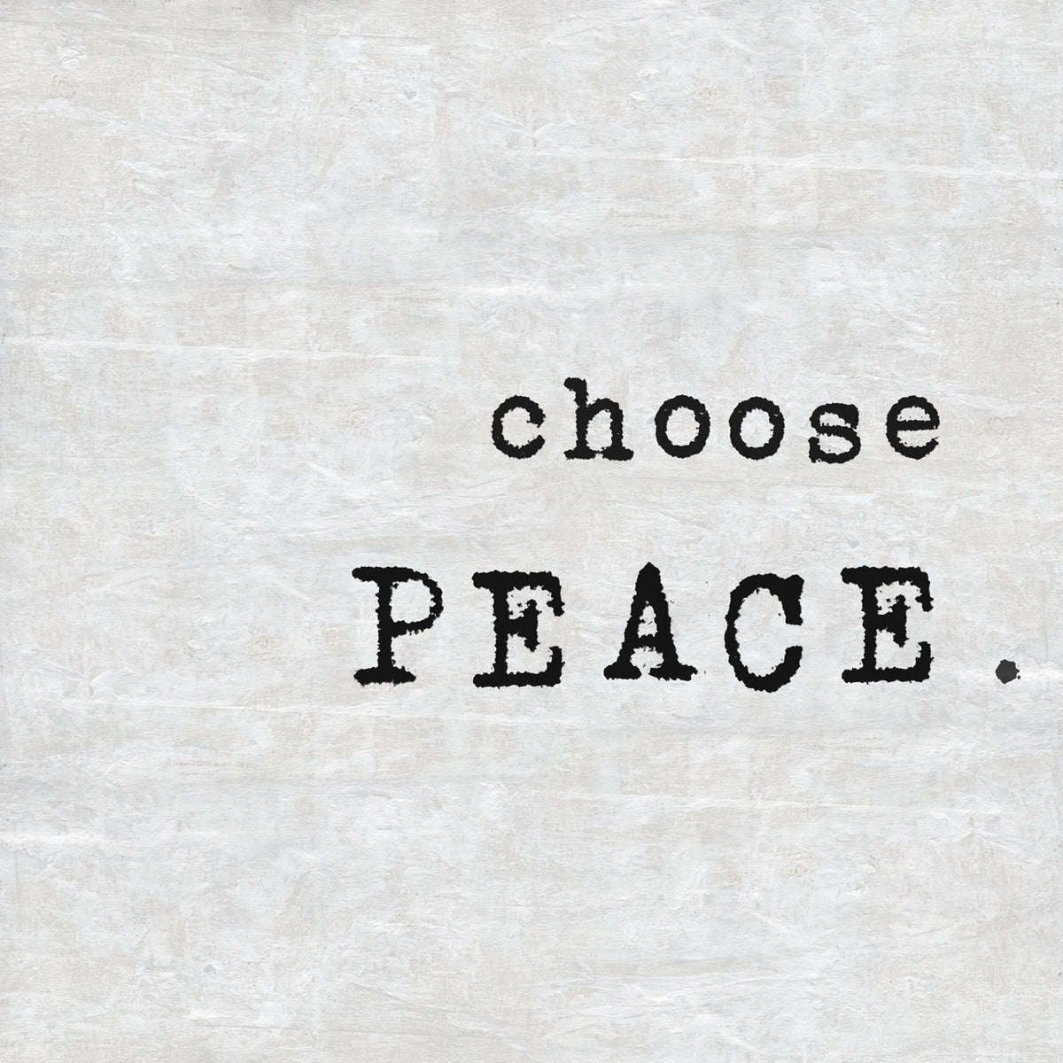 Choose Peace