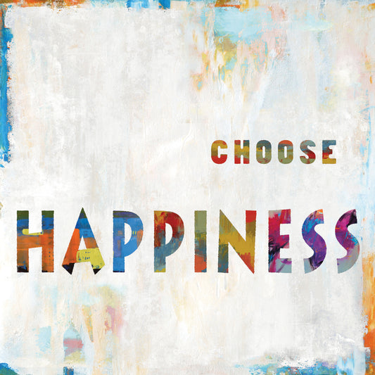 Choose Happiness In Color Canvas Print