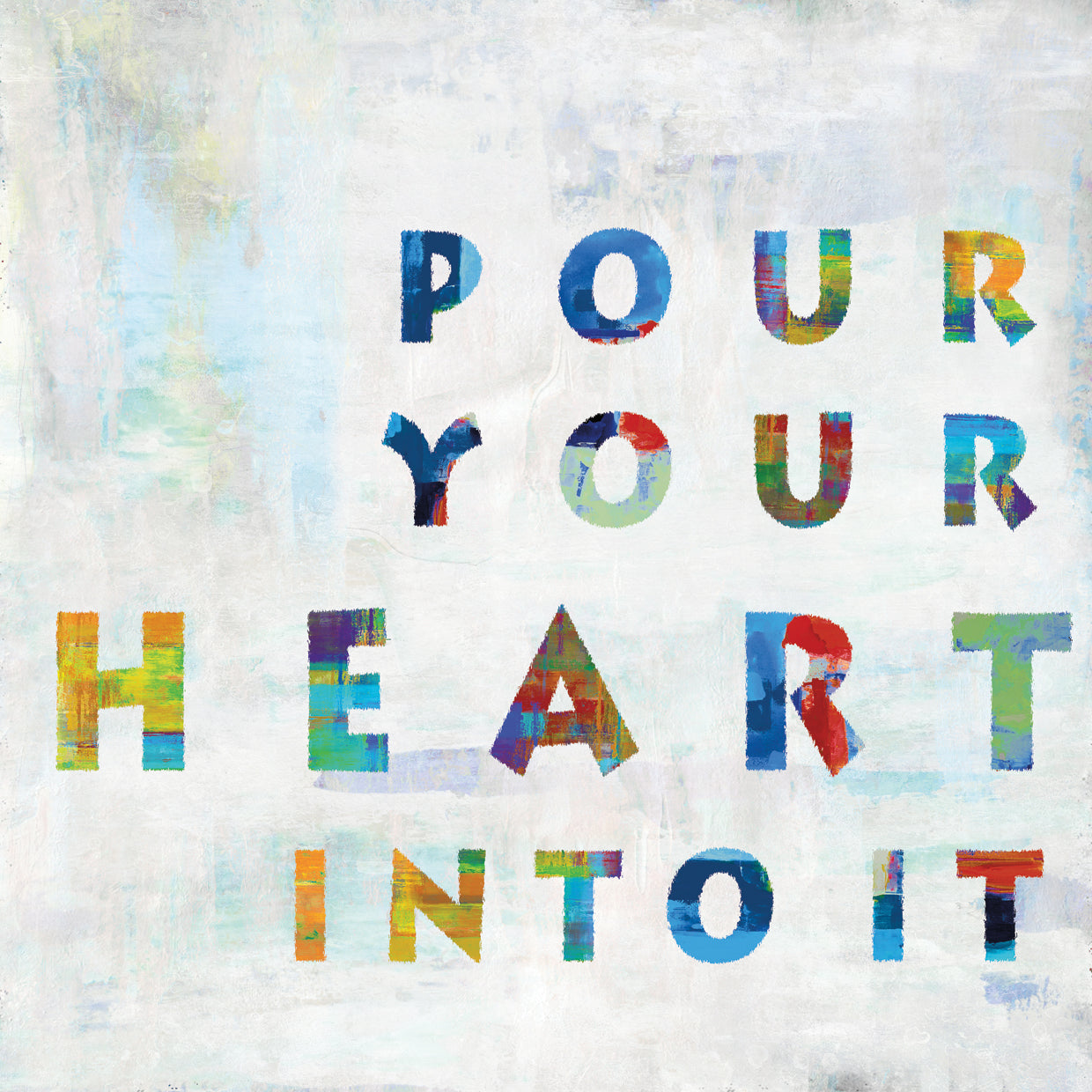 Pour Your Heart In Color