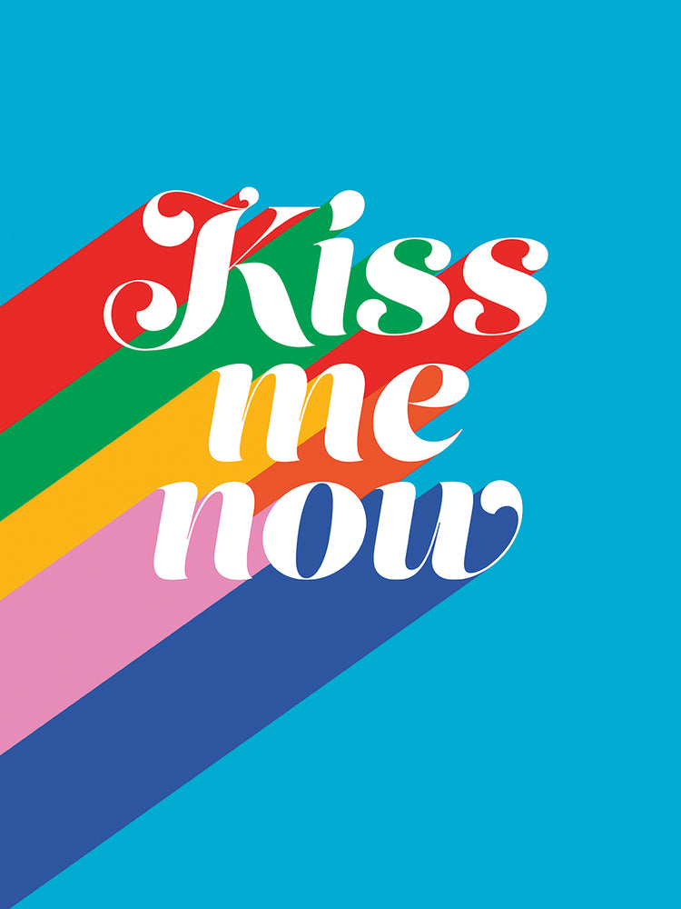 Kiss Me Now