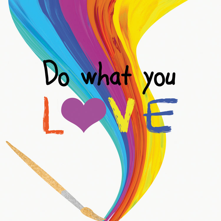 Do What You Love