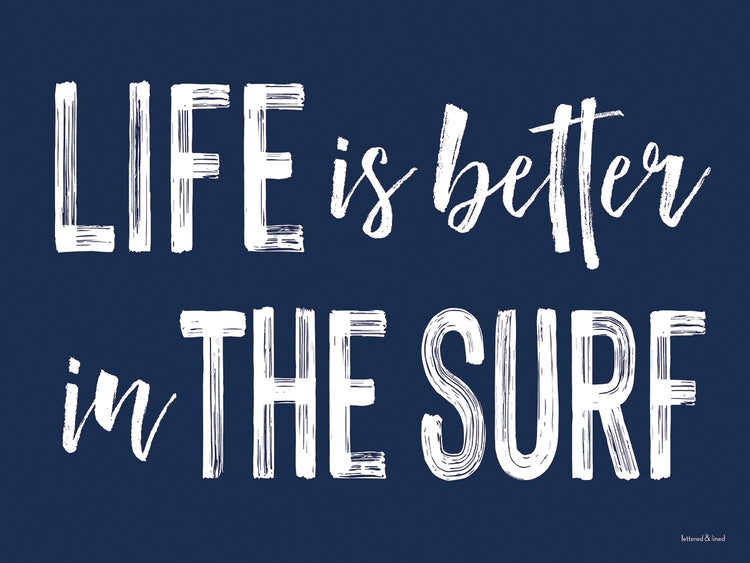 La vida es mejor en el surf Lienzo