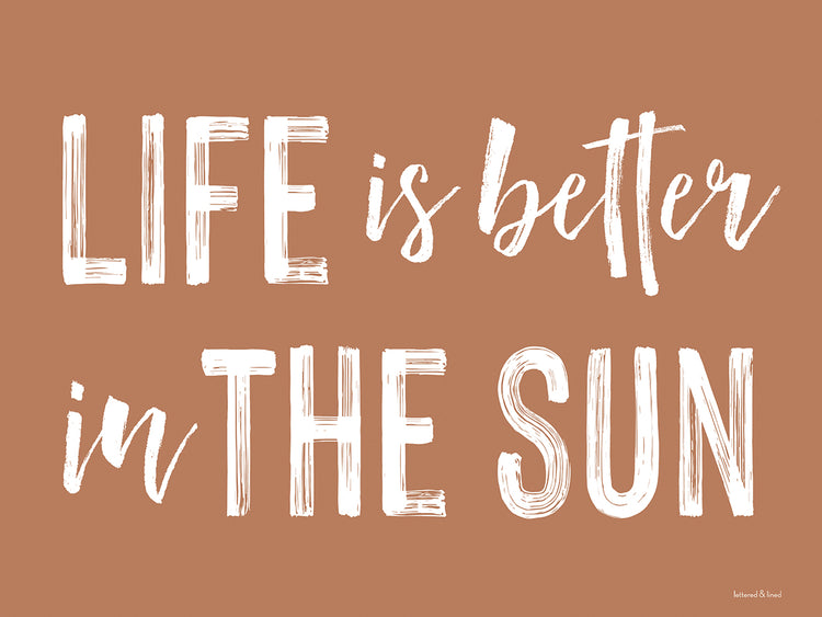 La vida es mejor bajo el sol Lienzo