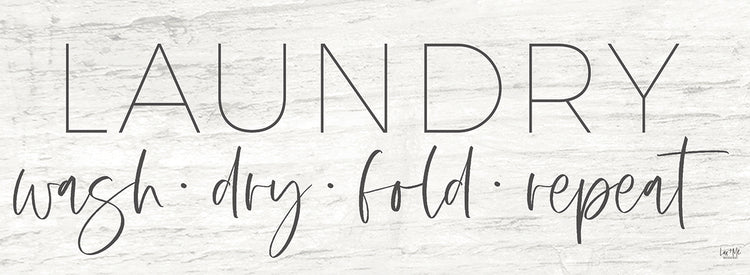 Laundry - Wash, Dry, Fold, Repeat