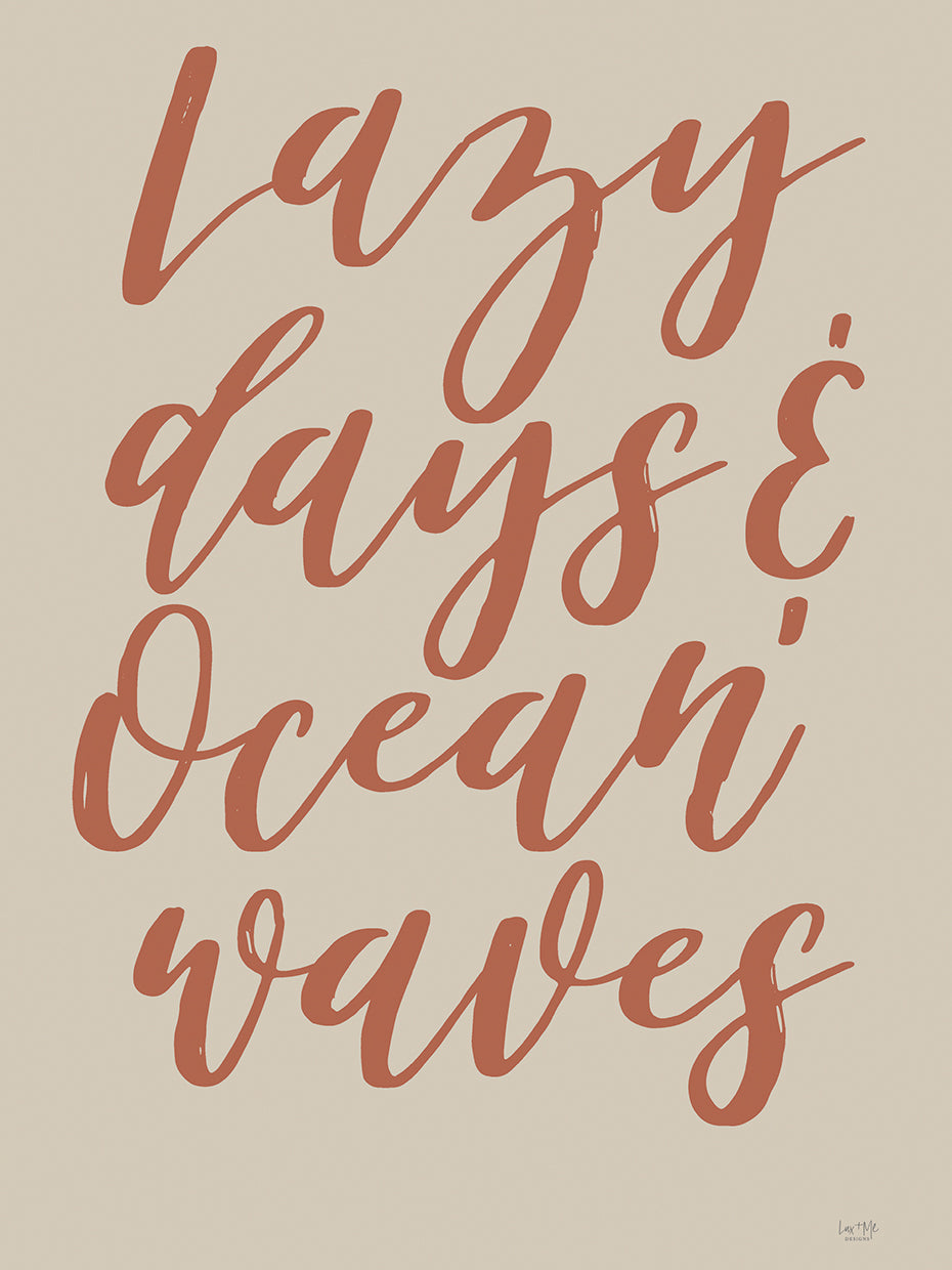 Lazy Days & Ocean Waves