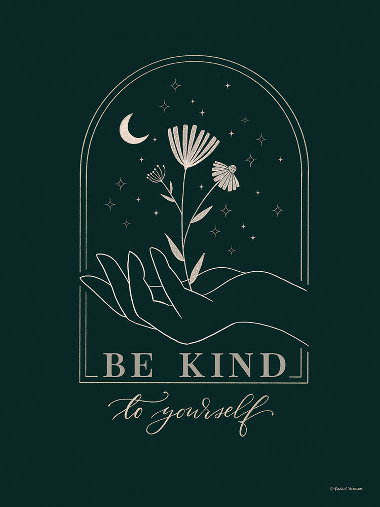 Be Kind to Yourself
