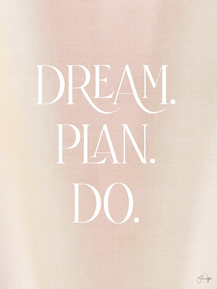 Dream - Plan - Do
