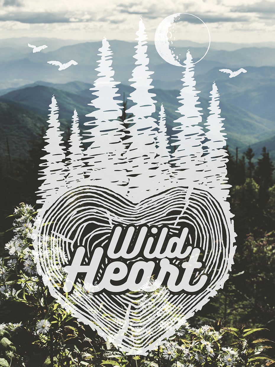 Wild Heart Quote Mountain Wildflowers Portrait