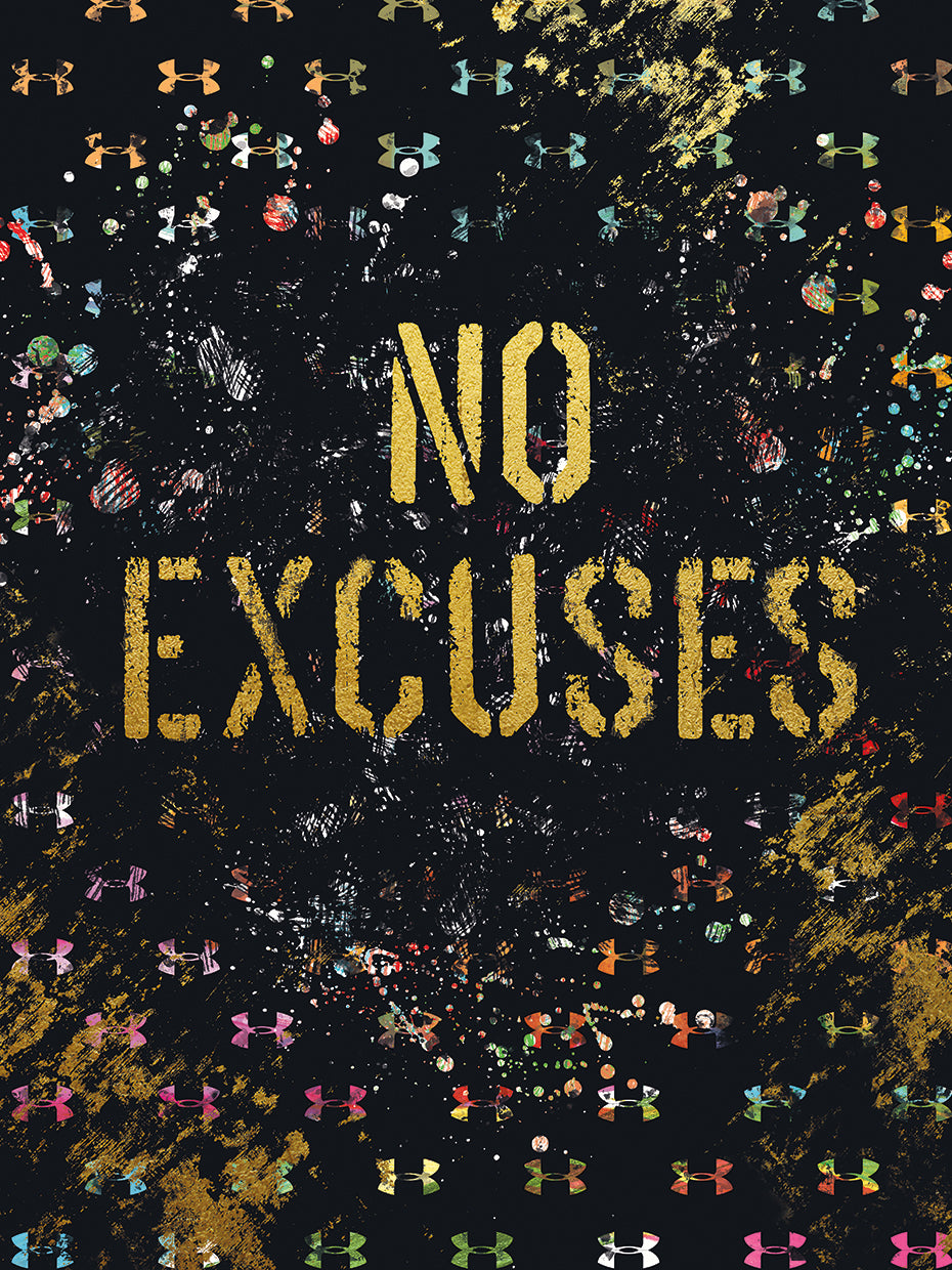 No Excuses