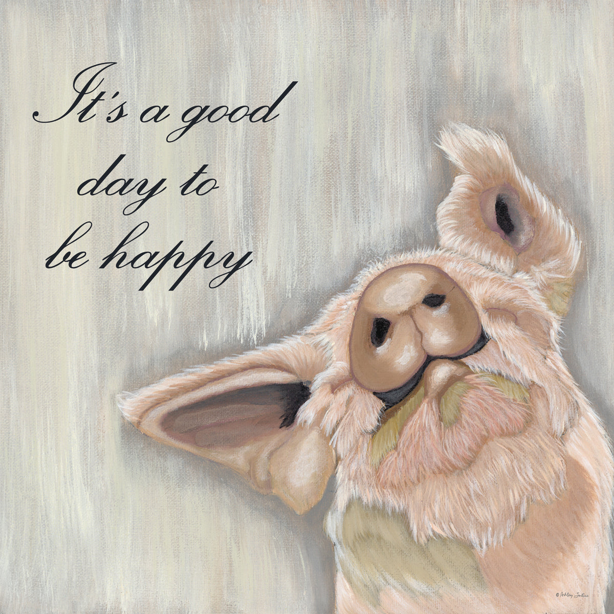 It's Good Day to Be Happy