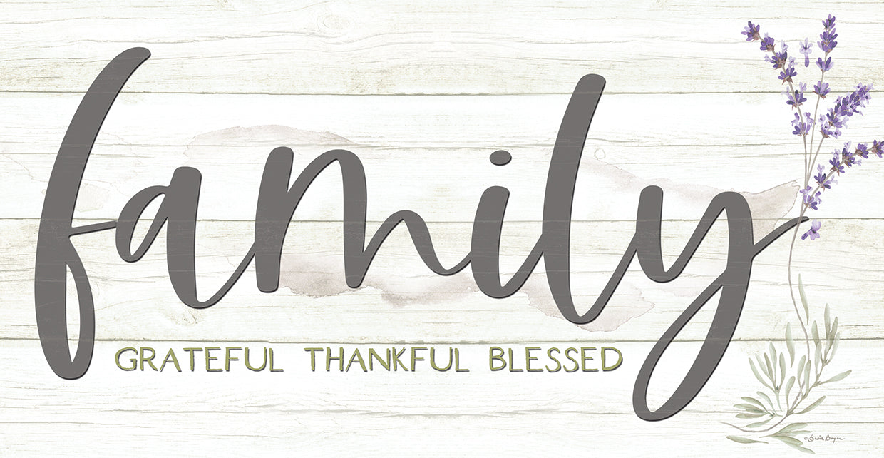 Family - Grateful, Thankful, Blessed