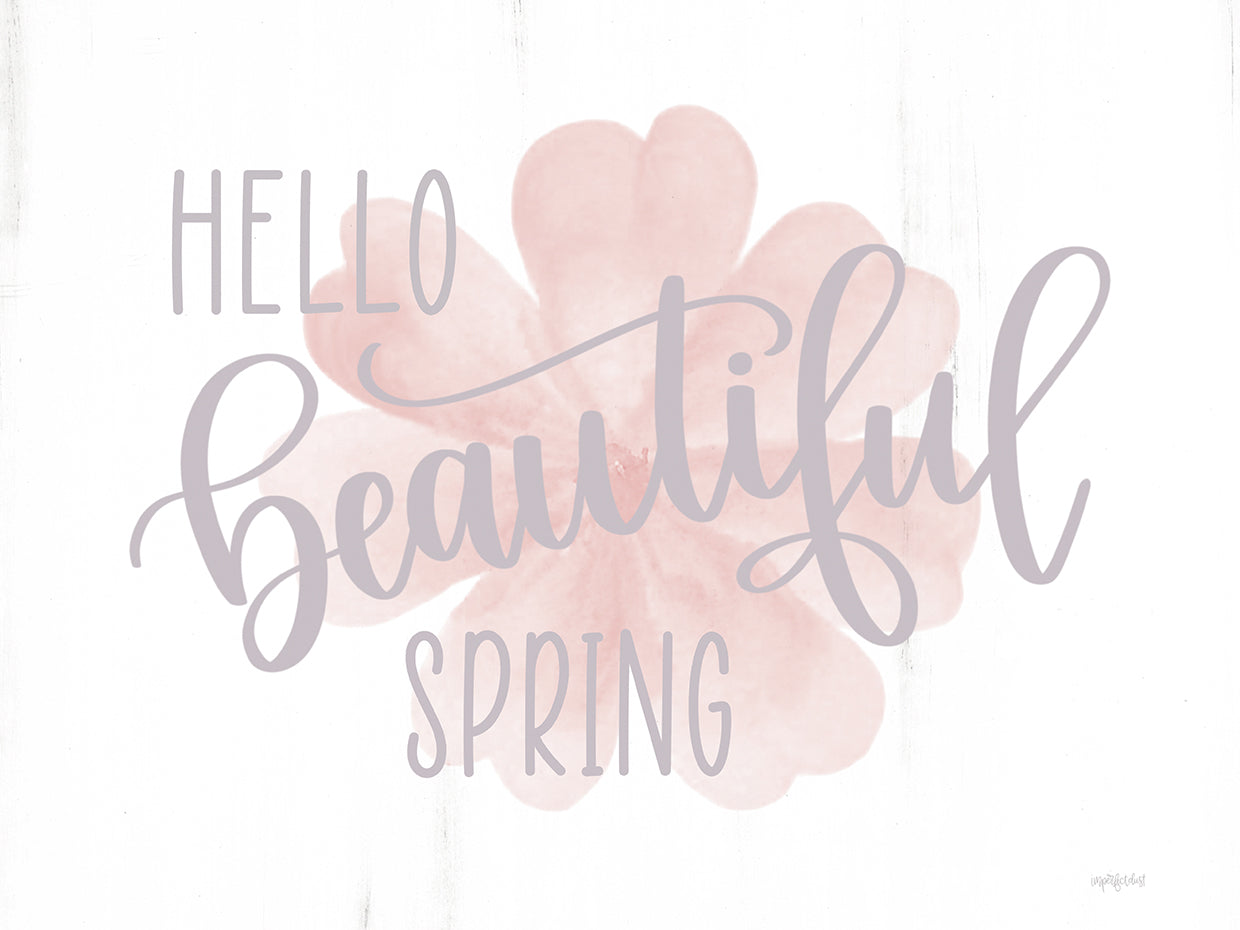 Hello Beautiful Spring (flower)
