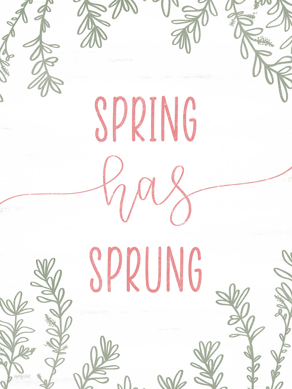 Spring has Sprung