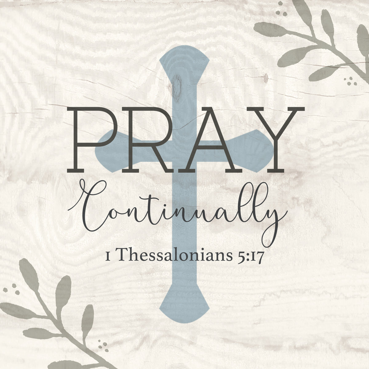 Pray Continually