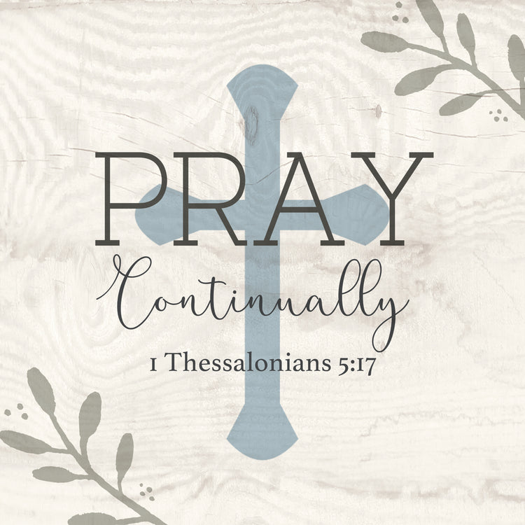 Pray Continually