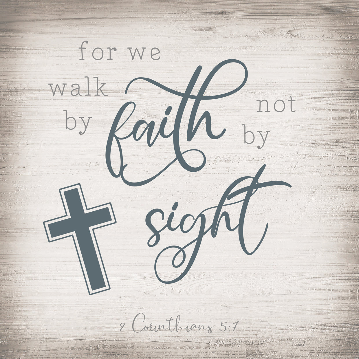 Walk By Faith
