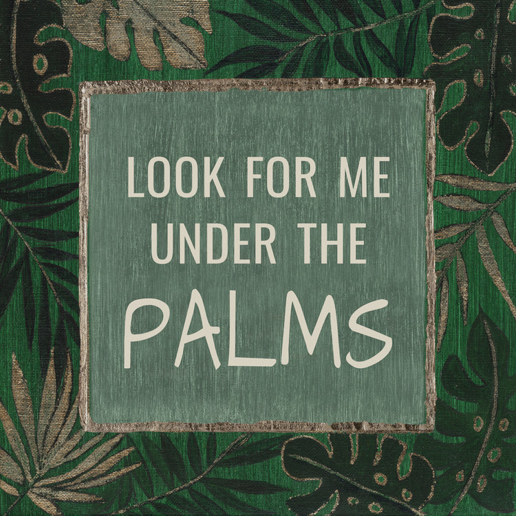 Under the Palms