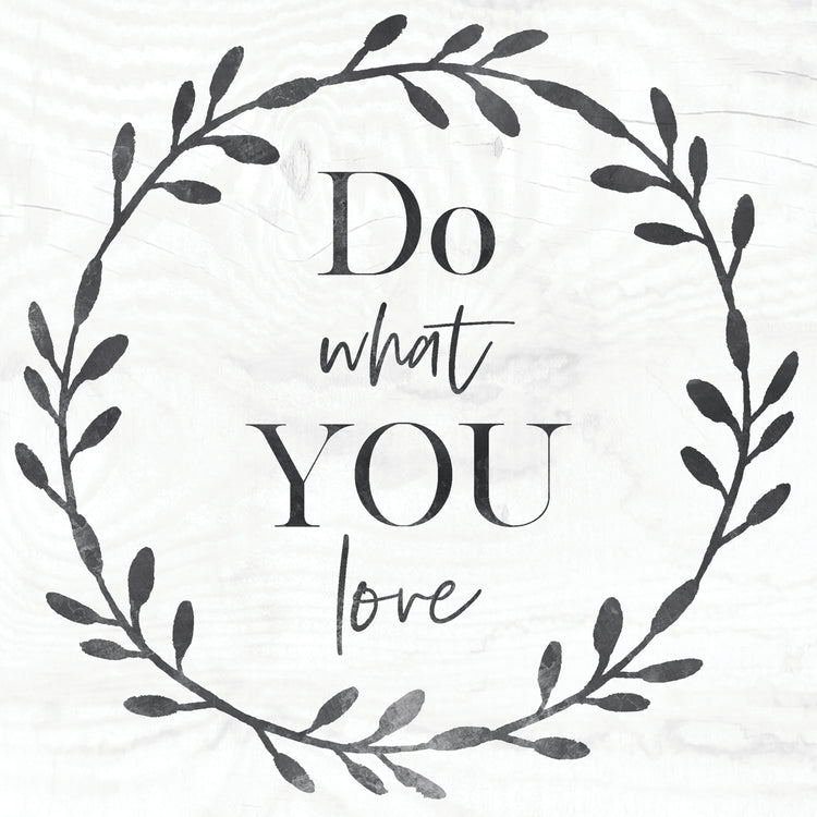 Do What You Love