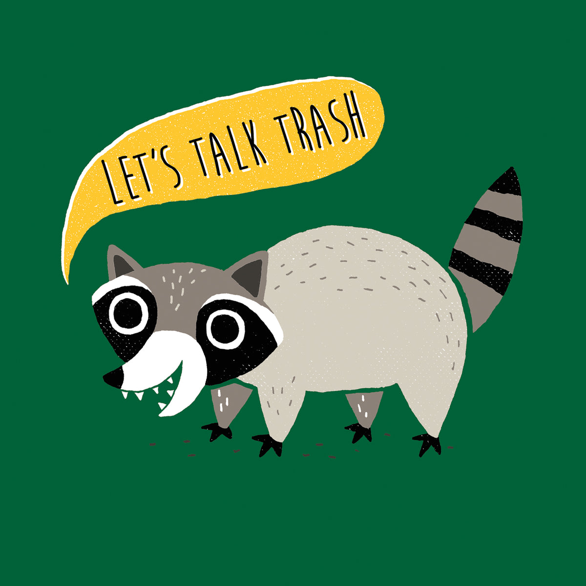 Letís Talk Trash