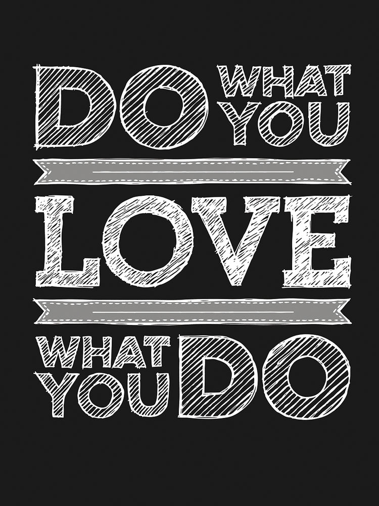Do What You Love