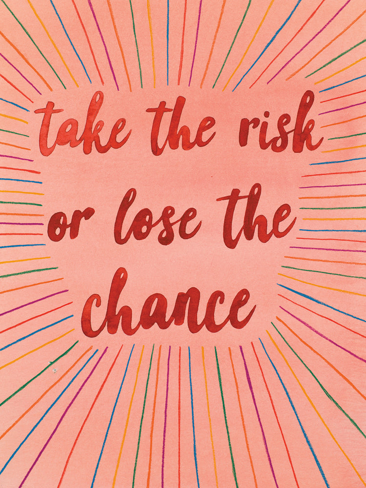 Take the Risk