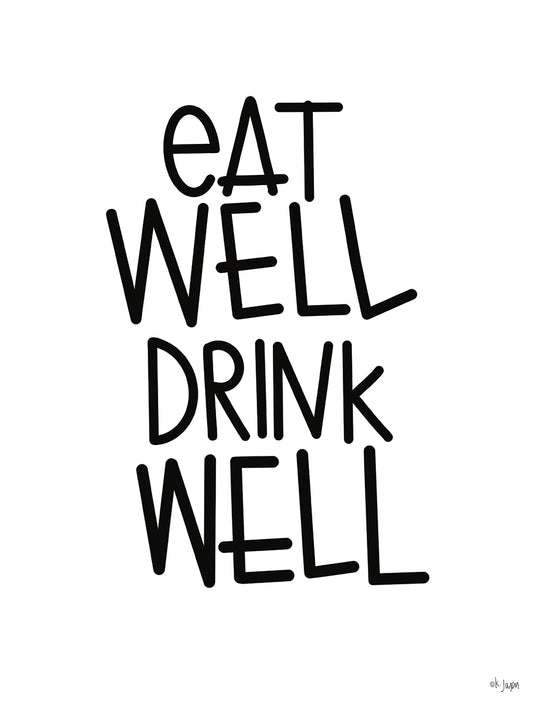 Eat Well, Drink Well