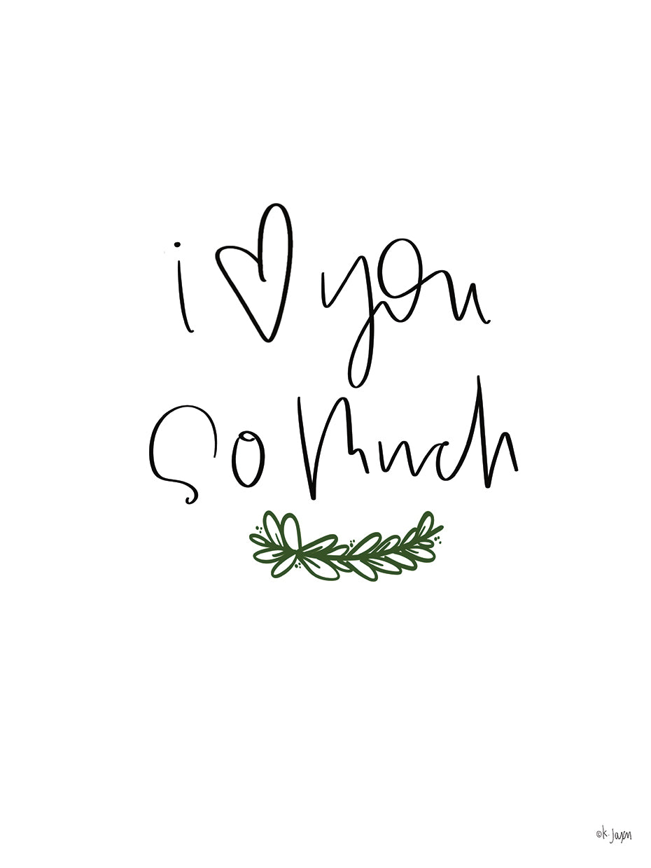 I Love You So Much