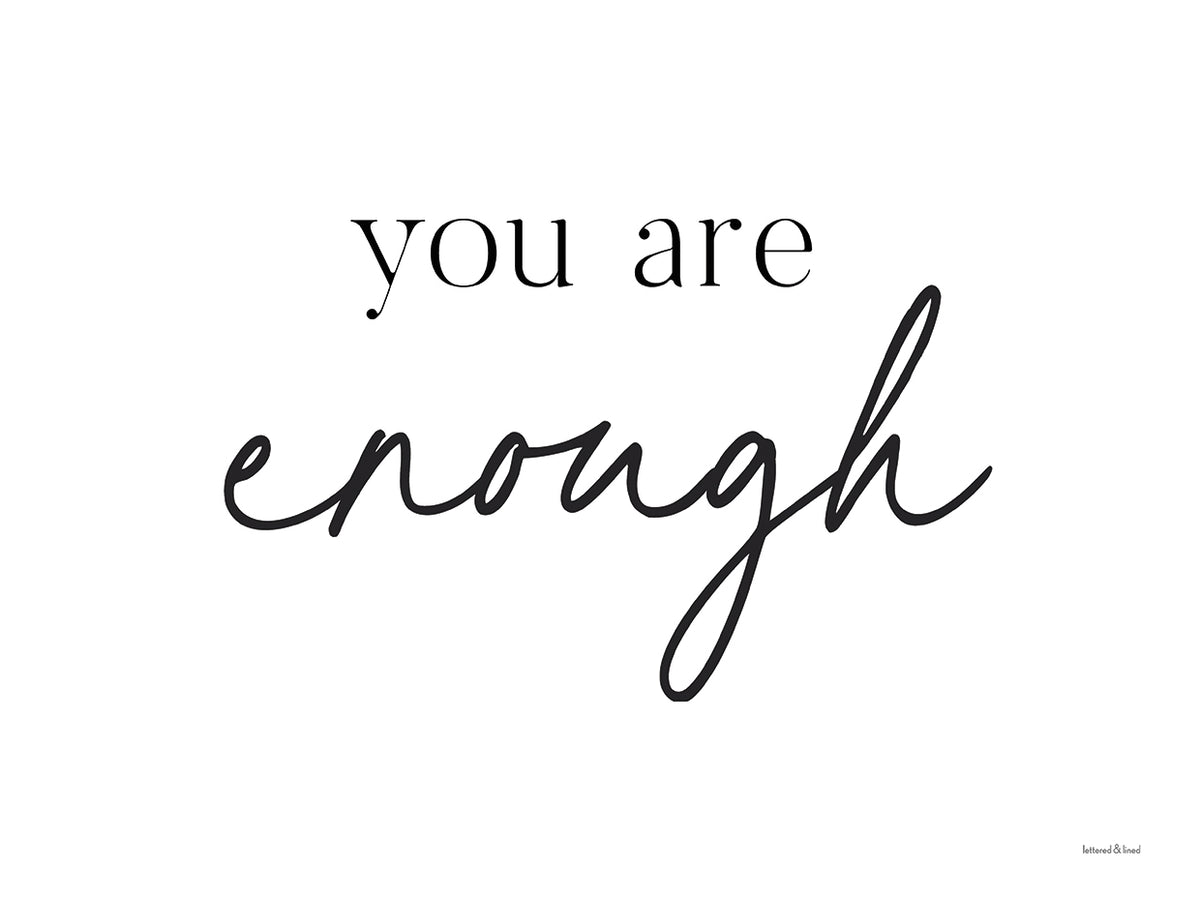 You are Enough