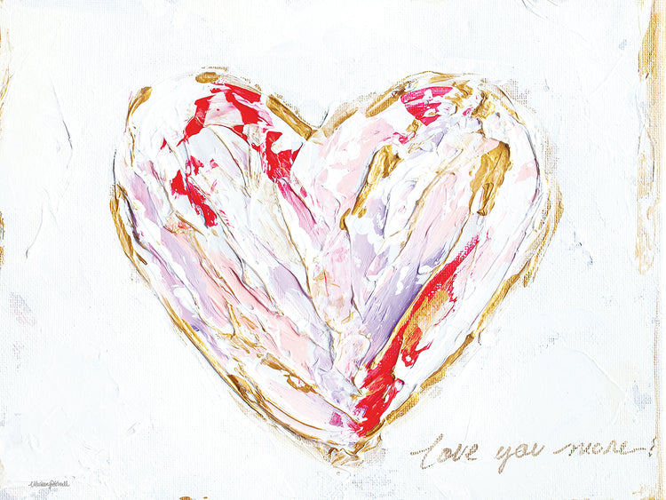 Love You More Heart I