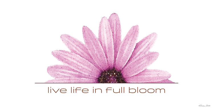 Live Life in Full Bloom
