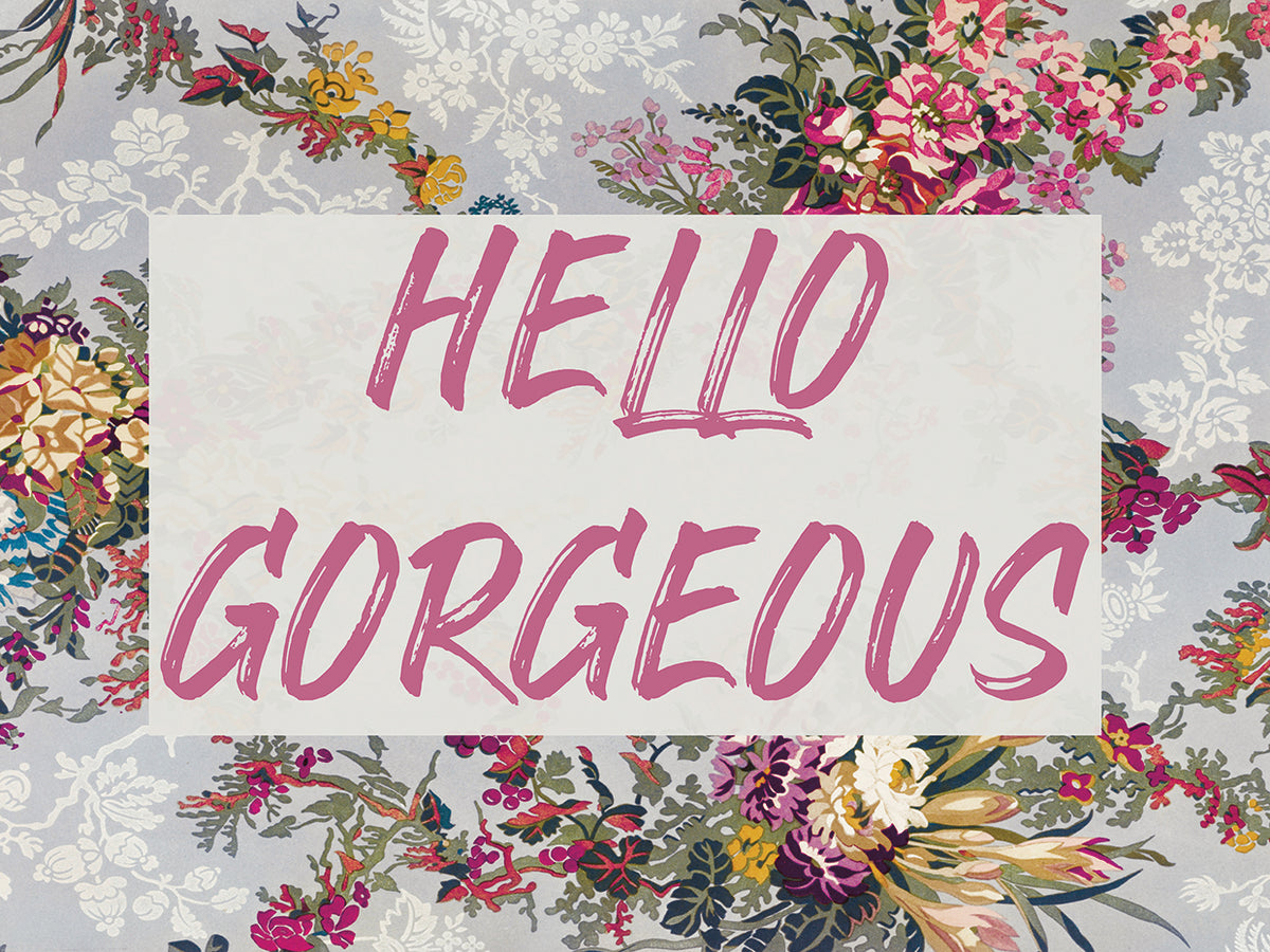 Hello's Gorgeous II