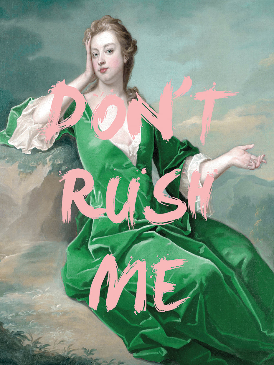 Don't Rush Me -Blue Velvet