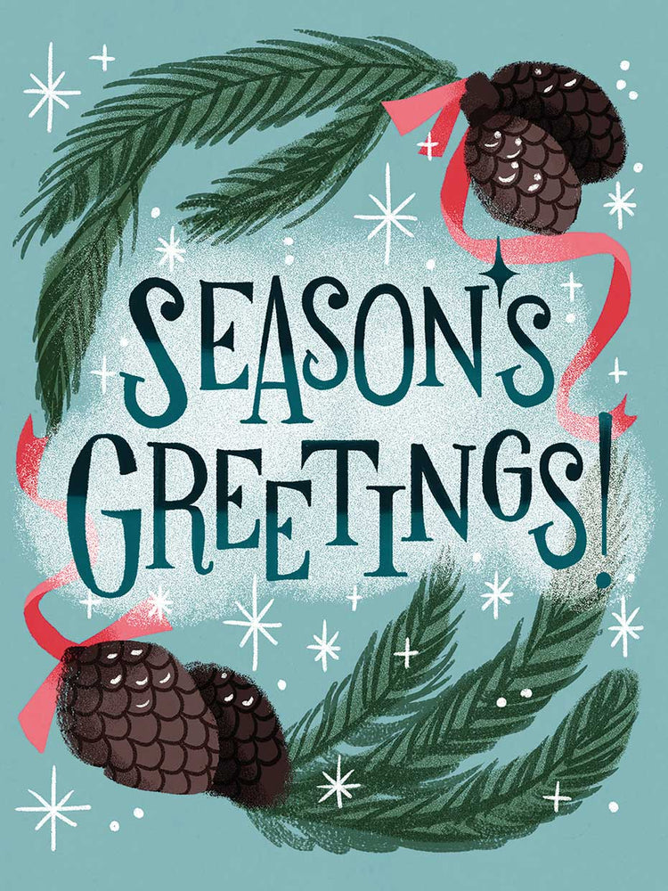 Seasons Greet Greetings Pinecones