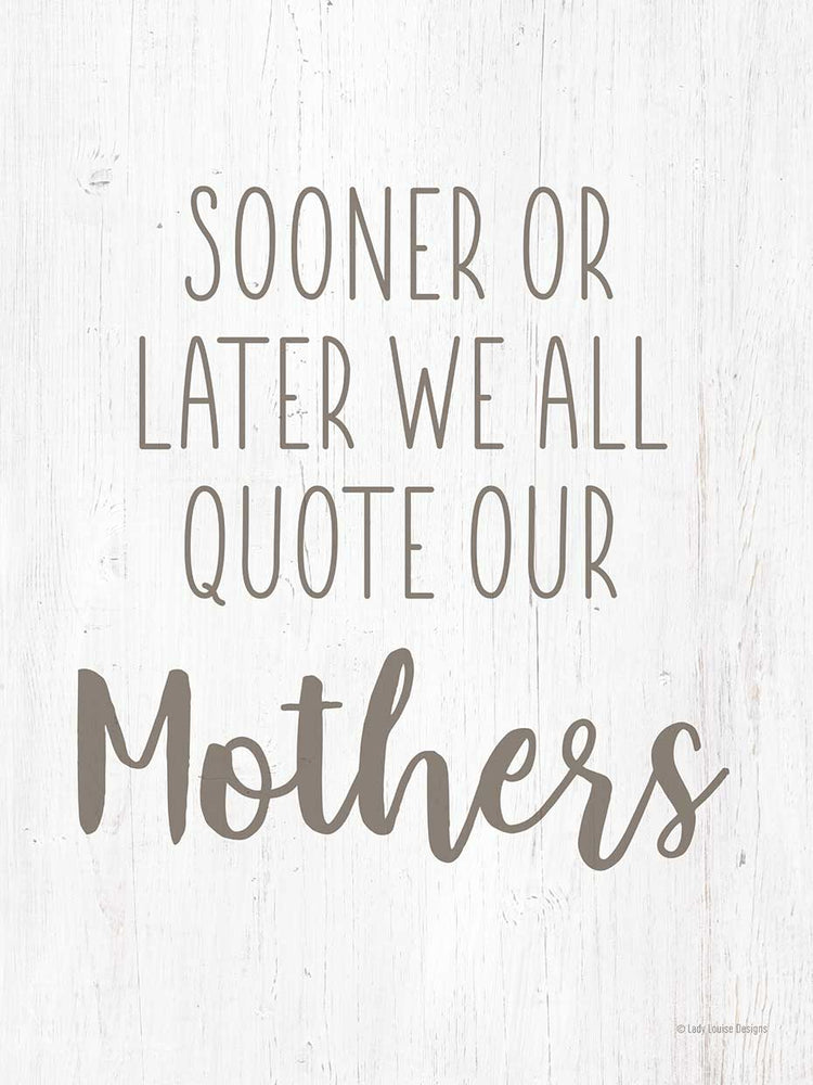 Quote Our Mothers