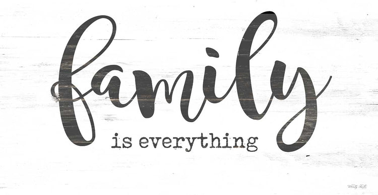 Family is Everything