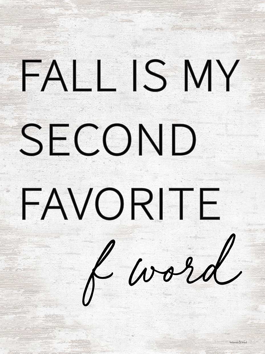 Fall is My…