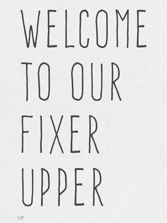 Welcome to Our Fixer Upper Canvas Print