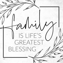 Family is Life's Greatest Blessing
