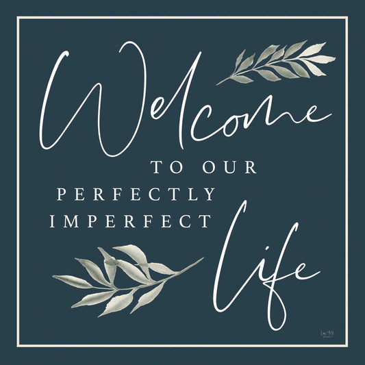 Perfectly Imperfect Life Canvas Print