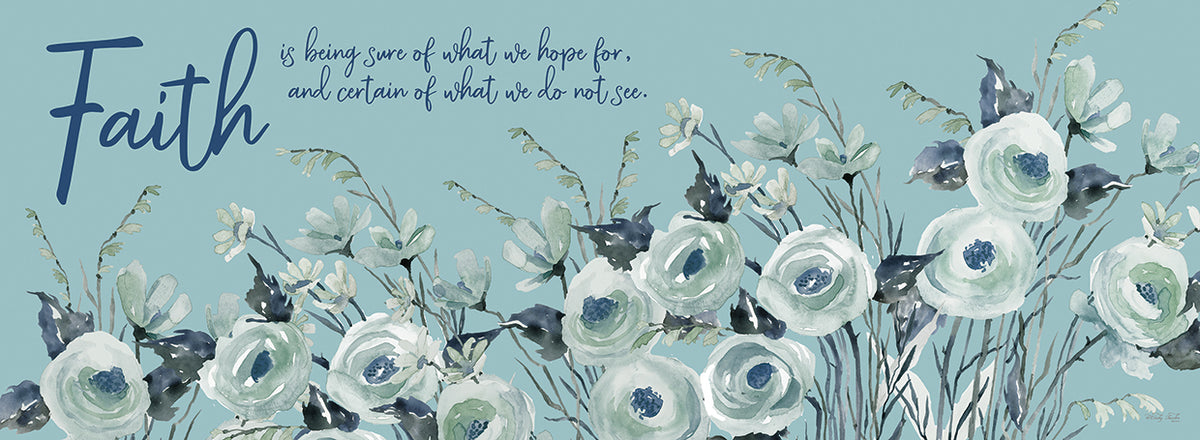 Faith Is…