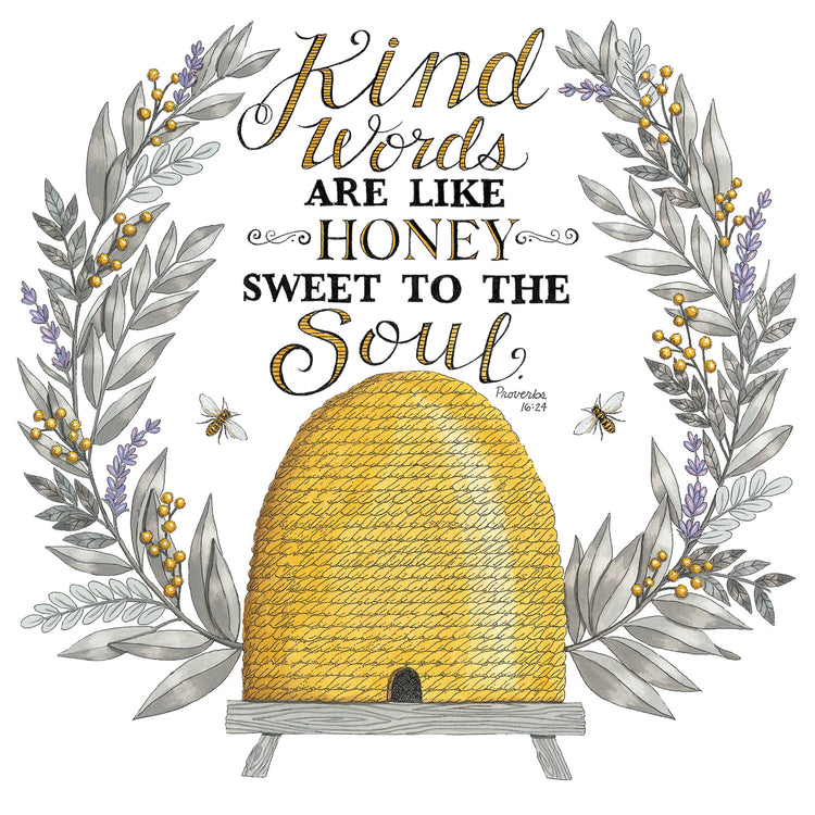 Kind Words Are Like Honey