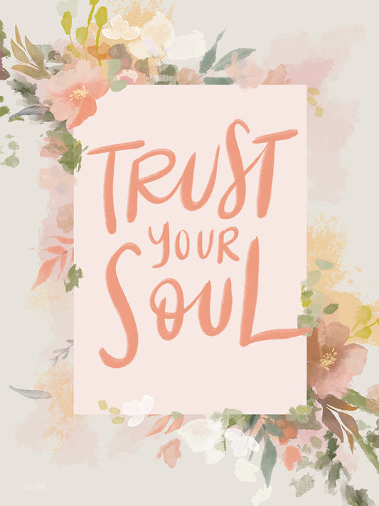 Trust Your Soul Canvas Print