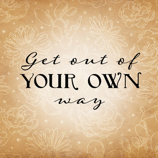 Get Out of Your Own Way Canvas Print