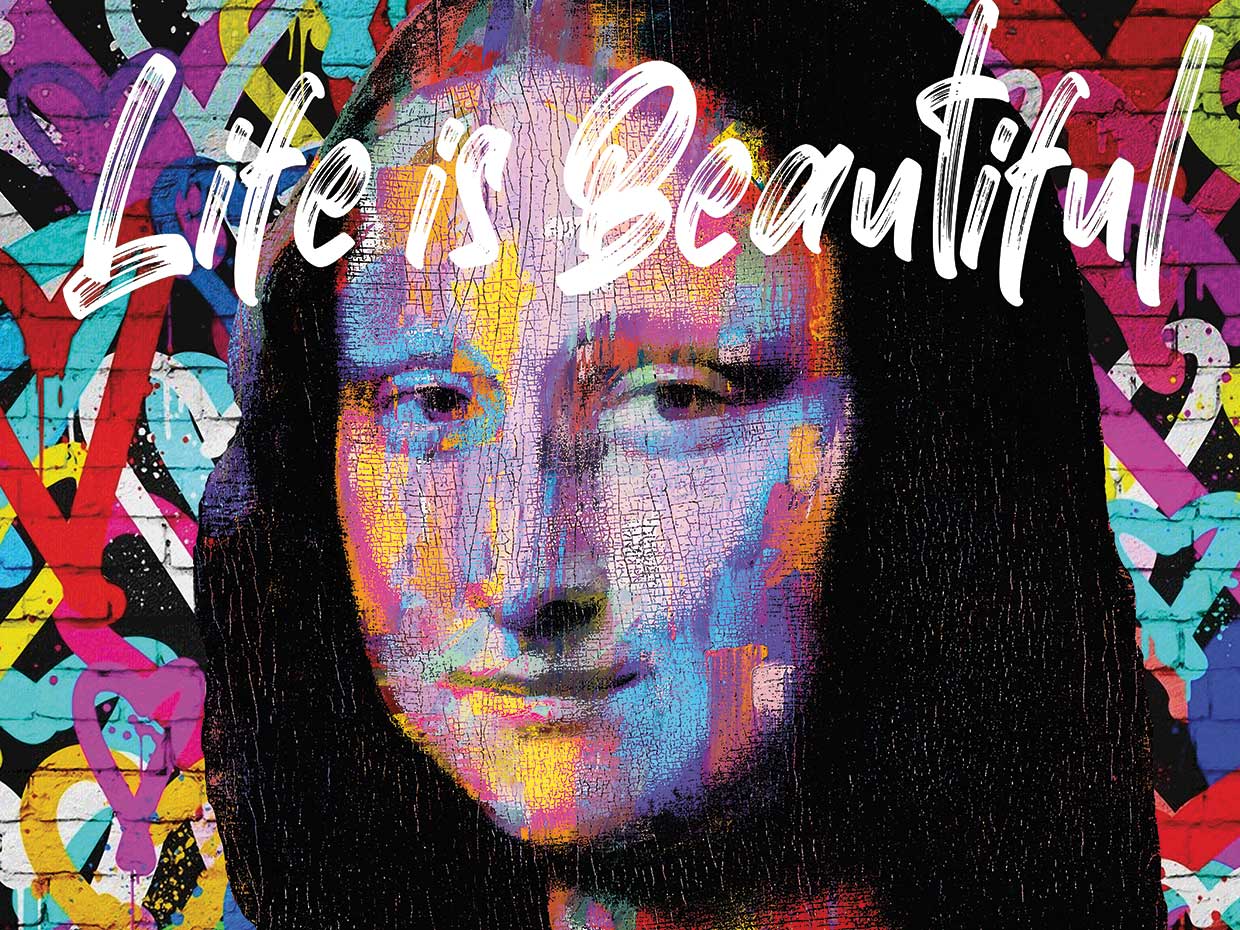 Life Is Beautiful Mona Lisa