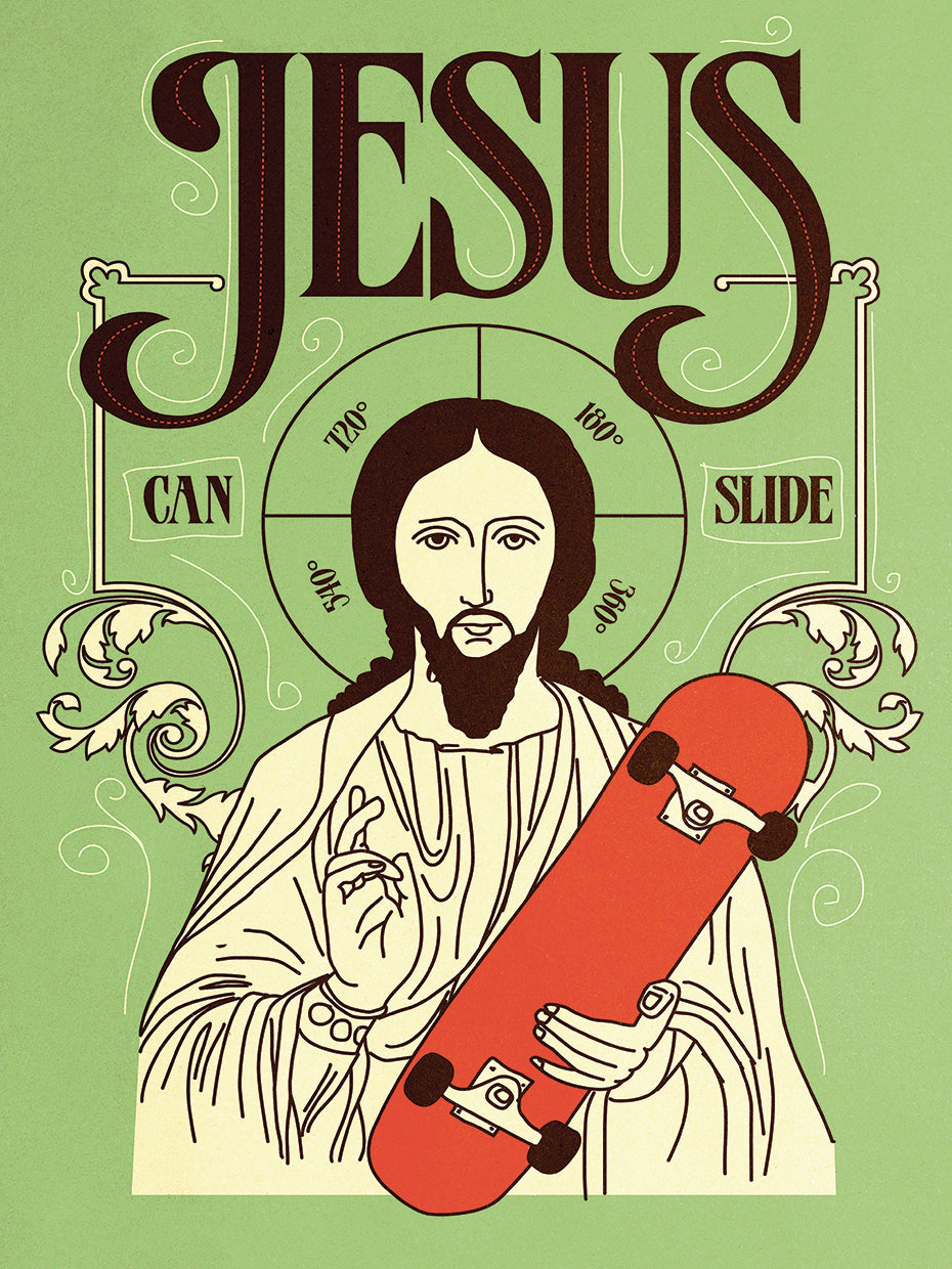 Jesus Can Slide